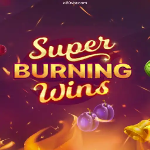 Experience the Thrill of SuperBurningWins at a60v.com Brasil: O Melhor Cassino Online e Apostas Esportivas